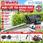 Máy Cắt Tỉa Hàng Rào WORKFIX WF-HT560BL 21V, 540mm